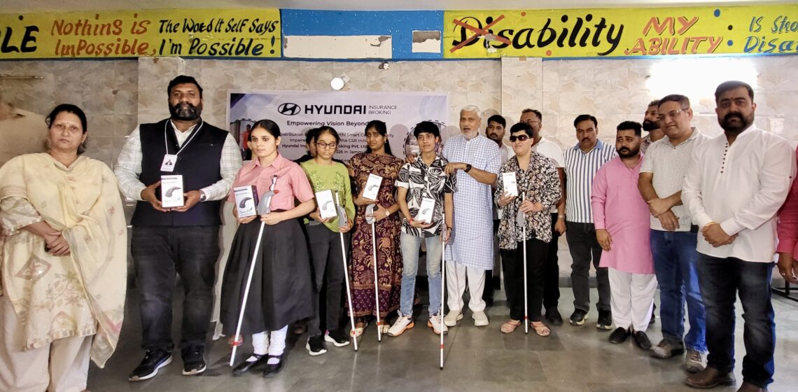 Hyundai India Insurance Distributes 150 Smart Canes to Visually Impaired Persons in Jammu; MLA Sham Lal Sharma Announces ₹10 Lakh Grant From CDF for School Development