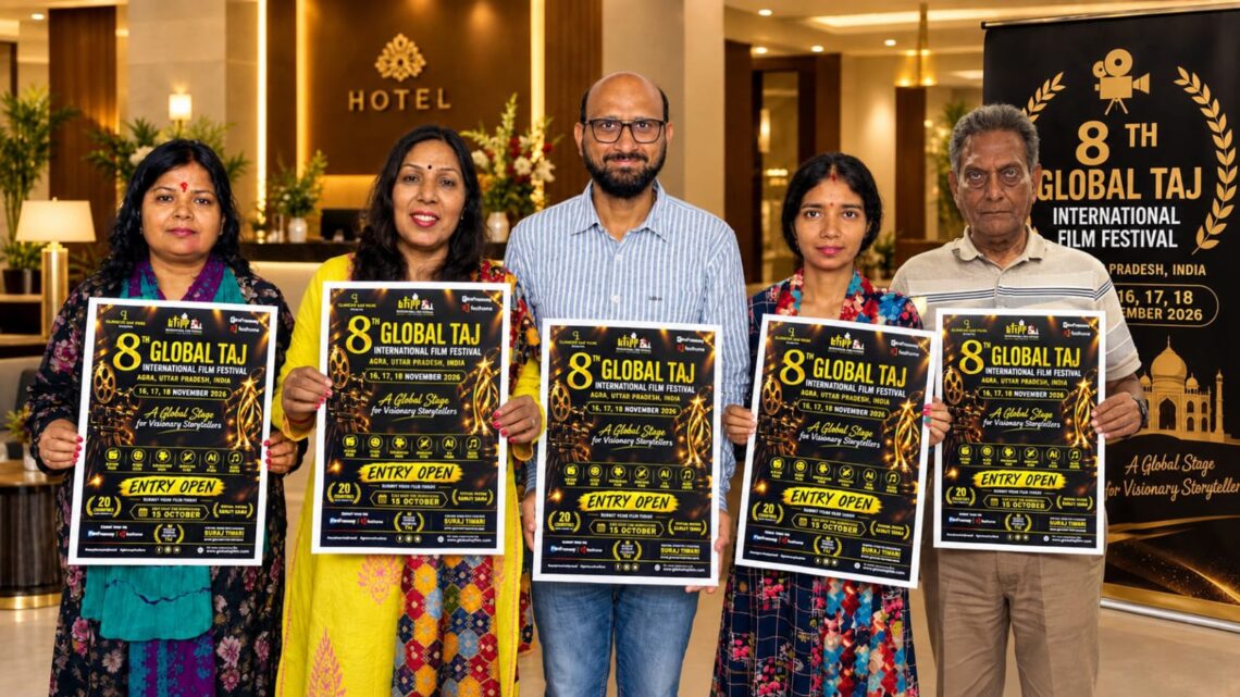 आगरा में 20 देशों की फिल्मों ने दी दस्तक, नवंबर में होगा 8वाँ ग्लोबल ताज इंटरनेशनल फिल्म फेस्टिवल
